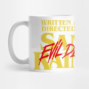 Written and Directed by Sam Raimi Mug